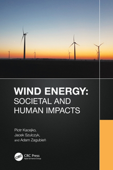 Hardcover Wind Energy: Societal and Human Impacts Book