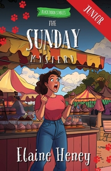 Paperback The Sunday Mystery - Blackthorn Stables Junior Book