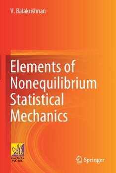 Paperback Elements of Nonequilibrium Statistical Mechanics Book