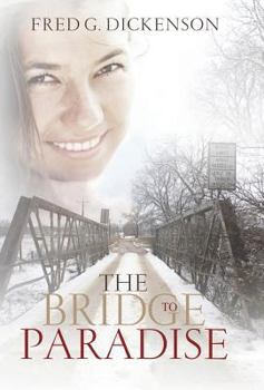 Hardcover The Bridge to Paradise Book
