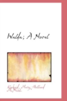 Paperback Walda; A Novel Book
