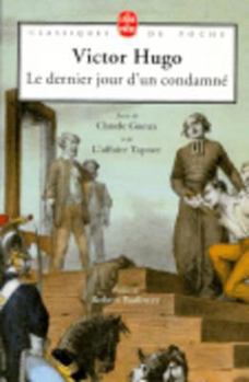 Paperback Le Dernier Jour D Un Condamne [French] Book