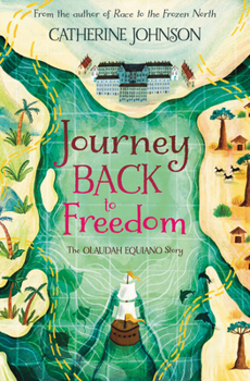 Paperback Journey Back to Freedom: The Olaudah Equiano Story Book