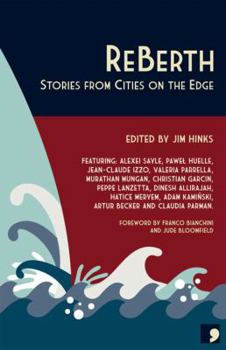 Paperback ReBerth: Stories from Cities on the Edge Book