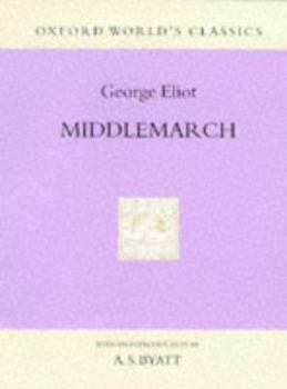 Hardcover Middlemarch: A Study of Provincial Life Book