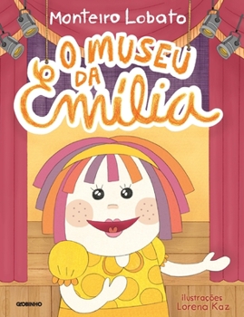 Paperback O Museu Da Em?lia [Portuguese] Book