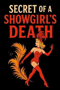 Paperback Secret of a Showgirl's Death Book