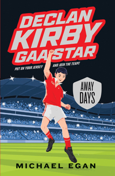 Mass Market Paperback Declan Kirby - Gaa Star: Away Days Book