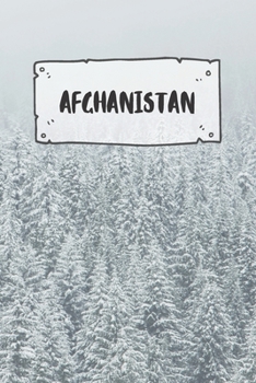 Afghanistan: Liniertes Reisetagebuch Notizbuch oder Reise Notizheft liniert - Reisen Journal f�r M�nner und Frauen mit Linien
