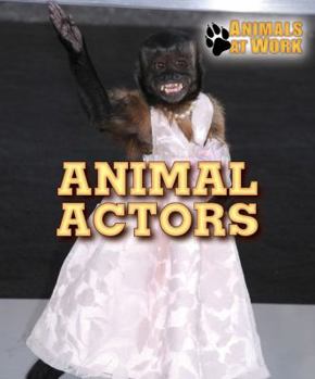 Library Binding Animal Actors Book