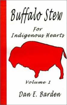 Paperback Buffalo Stew for Indigenous Hearts Book