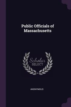 Paperback Public Officials of Massachusetts Book