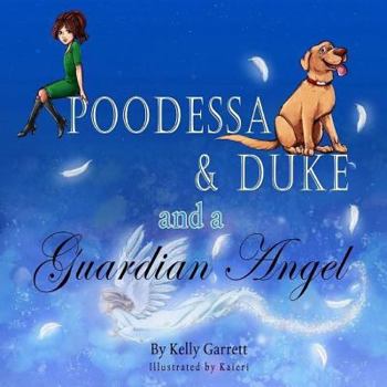 Paperback Poodessa & Duke and a Guardian Angel Book