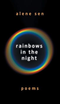 Hardcover Rainbows in the Night: Poems Book