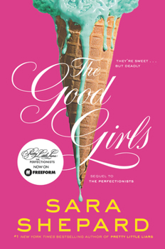 The Good Girls - Book #2 of the Perfectionists