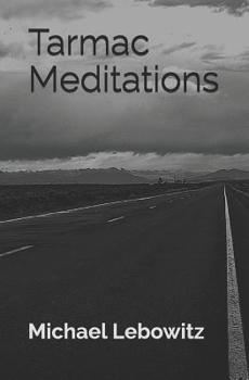 Paperback Tarmac Meditations: Haiku and Photography Book