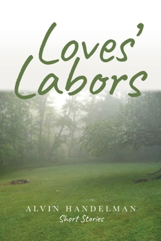 Paperback Loves' Labors Book