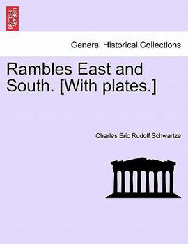 Paperback Rambles East and South. [With Plates.] Book