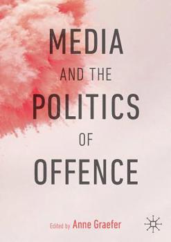 Paperback Media and the Politics of Offence Book