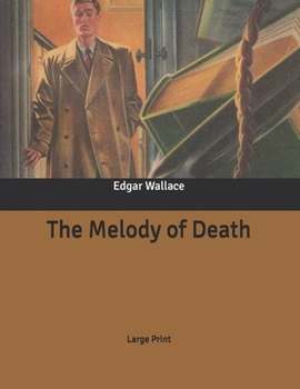 The Melody of Death: Large Print