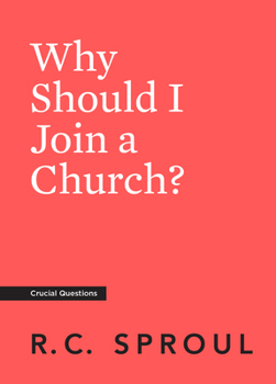 Paperback Why Should I Join a Church? Book