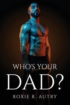 Paperback Who's Your Dad? Book