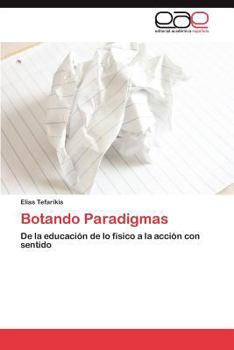 Paperback Botando Paradigmas [Spanish] Book