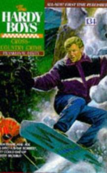 Cross-Country Crime - Book #134 of the Hardy Boys