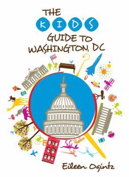 Paperback Kid's Guide to Washington, DC Book