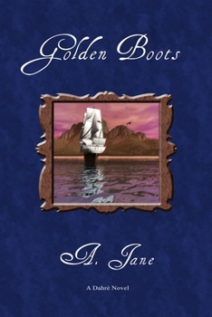 Golden Boots - Book  of the Dahrè