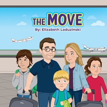 Paperback The Move: A relocation experience Book