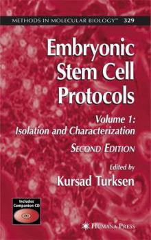 Paperback Embryonic Stem Cell Protocols: Volume I: Isolation and Characterization Book