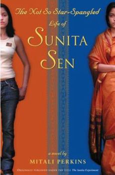 Hardcover The Not-So-Star-Spangled Life of Sunita Sen Book