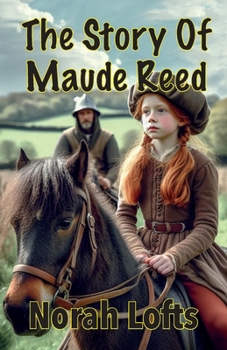 Paperback The Story Of Maude Reed Book