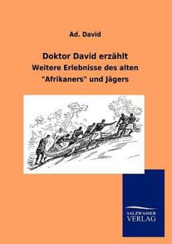 Paperback Doktor David erzählt [German] Book