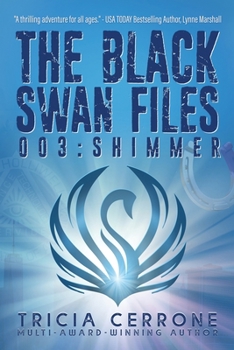 Paperback The Black Swan Files 003: Shimmer Book