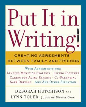 Paperback Put It in Writing!: Creating Agreements Between Family and Friends Book
