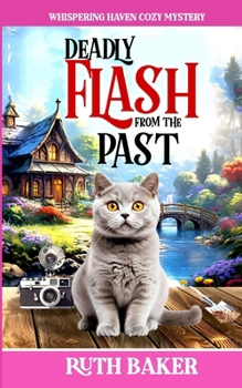 Paperback Deadly Flash from the Past Book