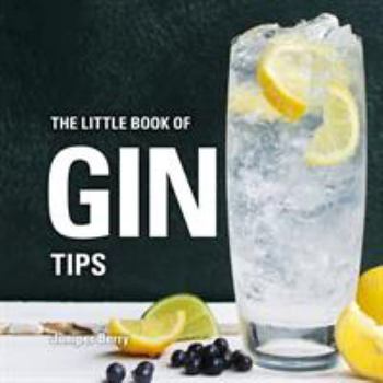 Hardcover The Little Book of Gin Tips Book