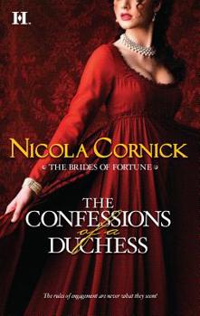 The Confessions of a Duchess - Book #1 of the Brides of Fortune