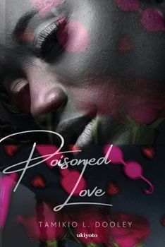 Paperback Poisoned Love Book