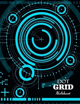 Dot Grid Notebook: Pretty Dotted Journal for Organization Your Life, Budget, Habit and Plans | Dot Grid Journal 8.5 x 11 | Dot Grid Notebook Soft Cover