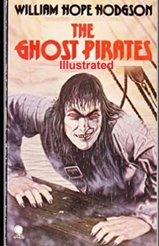 Paperback The Ghost Pirates Illustrated Book