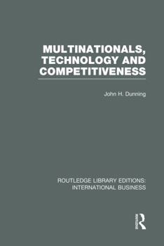 Paperback Multinationals, Technology & Competitiveness (RLE International Business) Book