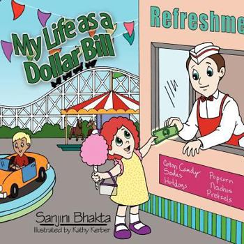 Paperback My Life as a Dollar Bill Book