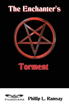 Paperback The Enchanter's Torment Book