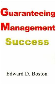 Paperback Guaranteeing Management Success Book