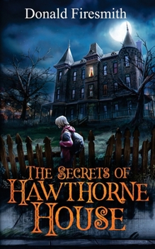 Paperback The Secrets of Hawthorne House Book