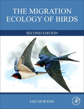 Hardcover The Migration Ecology of Birds Book