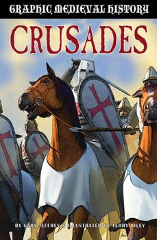 Crusades - Book  of the Graphic Medieval History